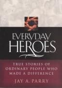 Everyday Heroes