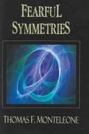 Fearful symmetries