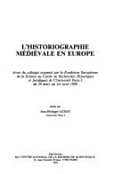 L'Historiographie médiévale en Europe