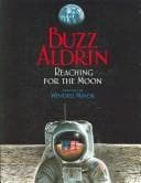 Buzz Aldrin Reaching for the Moon