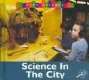 Science in the city