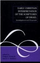 Early Christian interpretation of the scriptures of Israel