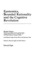 Economics, Bounded Rationality and the Cognitive Revolution