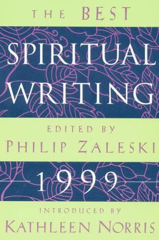 The best spiritual writing, 1999