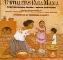 Tortillitas para mamá and other nursery rhymes