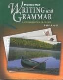 Prentice Hall Writing and Grammar