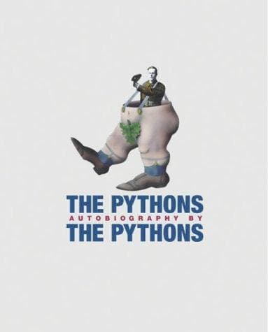 Pythons' Autobiography by the Pythons