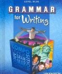 Grammar for Writing Level Blue