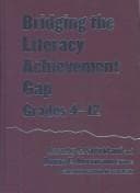 Bridging the literacy achievement gap, grades 4-12