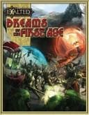 Exalted Dreams of the First Age (Exalted)