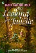 Looking for Juliette (Lisle, Janet Taylor. Investigators of the Unknown, Bk. 2.)