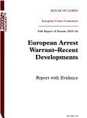 European arrest warrant - recent Developments