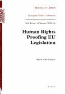 Human rights proofing EU Legislation
