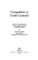 Competition Or Credit Controls?