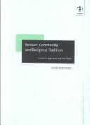 Reason, Community and Religious Tradition-Anselm's argument and the Friars (Ashgate New Critical Thinking in Religious Studies)