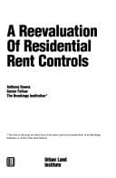 A Reevaluation of Residential Rent Controls