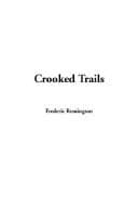 Crooked trails