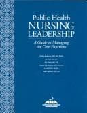 Public Health Nursing Leadership