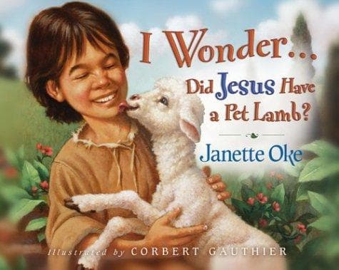 I WonderDid Jesus Have a Pet Lamb?