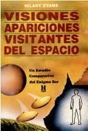 Visiones, Apariciones, Visitantes Del Espacio
