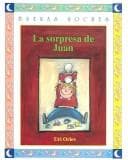 LA Sorpresa De Juan (Buenas Noches) (Spanish Edition)