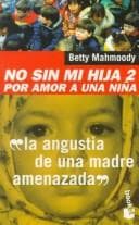 No Sin Mi Hija 2