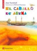 El Caballo De Arena / The Sand Horse