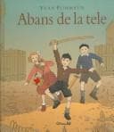 Abans de la tele/ Before TV