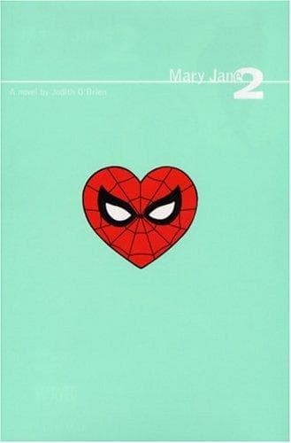 Mary Jane 2 HC (Spider-Man)