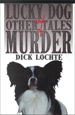 Lucky dog, and other tales of murder