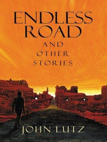 Endless road, and other stories