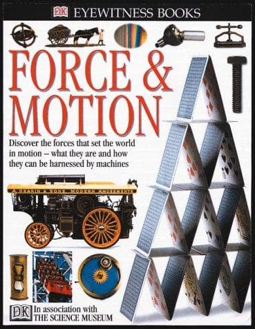 Force & Motion (DK Eyewitness Books)