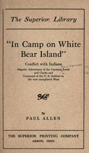 "In camp on White Bear Island"