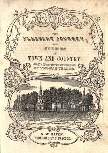 The pleasant journey ; and, Scenes in town and country