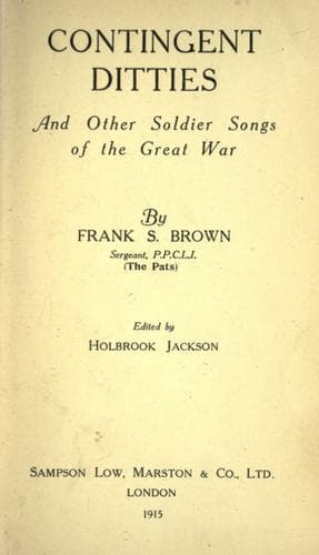 Contingent ditties and other soldier songs of the Great War