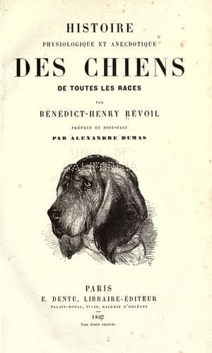 Histoire physiologique et anecdotique des chiens de toutes les races