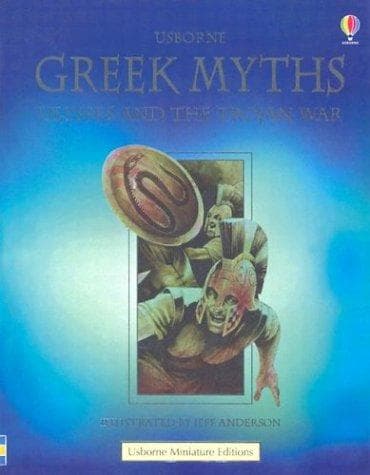 Greek Myths: Ulysses and the Trojan War (Greek Myths: Ulysses & the Trojan War)