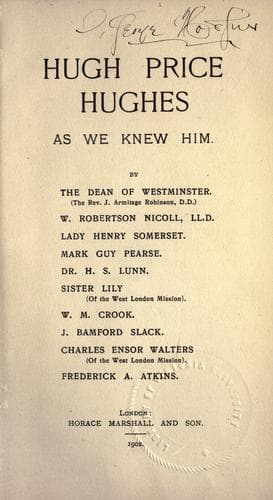 Hugh Price Hughes as we knew him