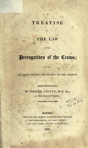 A treatise on the law of the prerogatives of the Crown