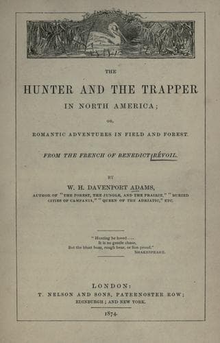 The hunter and the trapper in North America
