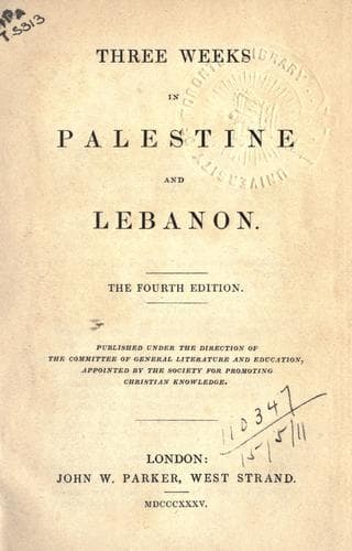 Three weeks in Palestine and Lebanon