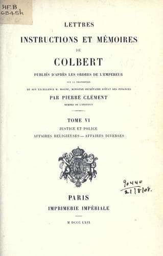 Lettres, instructions et mémoires