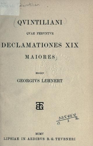 Quintiliani Quae feruntur declamationes XIX maiores