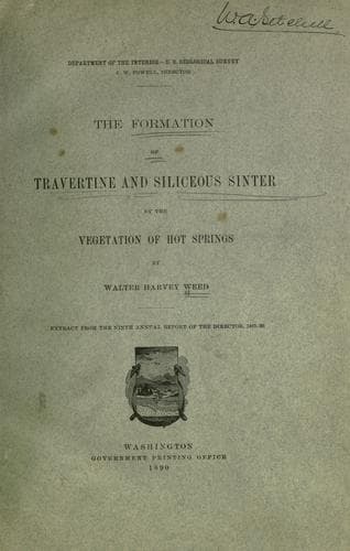 The formation of travertine and siliceous sinter by the vegetation of hot springs