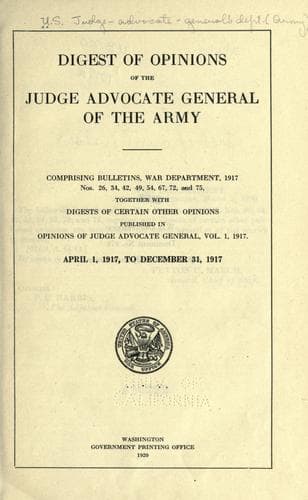 Digest of opinions of the Judge Advocate General of the Army