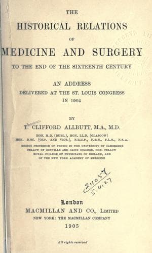 The historical relations of medicine and surgery to the end of the sixteenth century
