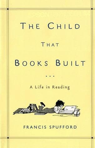 The child that books built