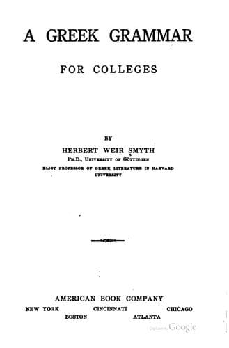 A Greek grammar for colleges