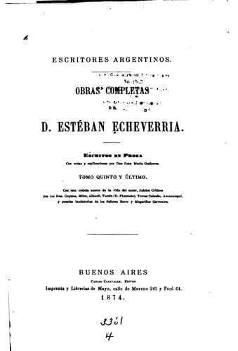 Obras completas de D. Esteban Echeverria
