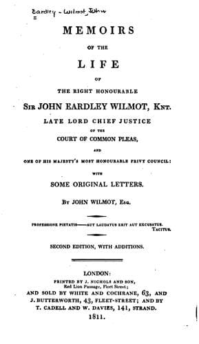 Memoirs of the life of the Right Honourable Sir John Eardley Wilmot, knt